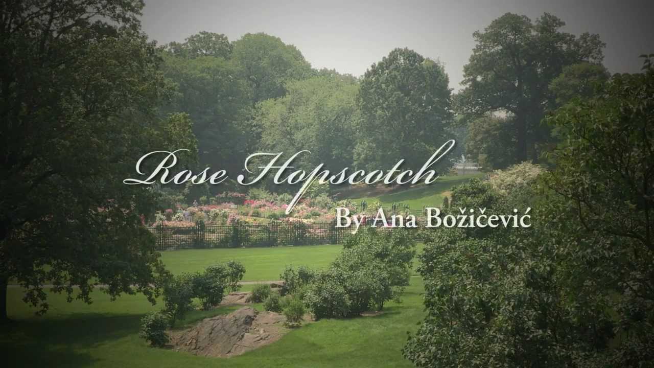 NYBG Literary Audio Tour: Rose Hopscotch by Ana Božičević