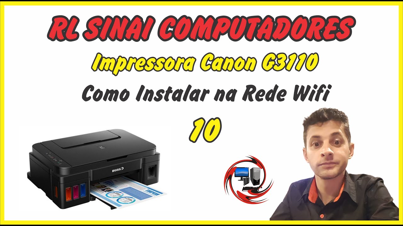 Como Instalar na Rede Wifi  a Impressora Canon G3110 (10-15)