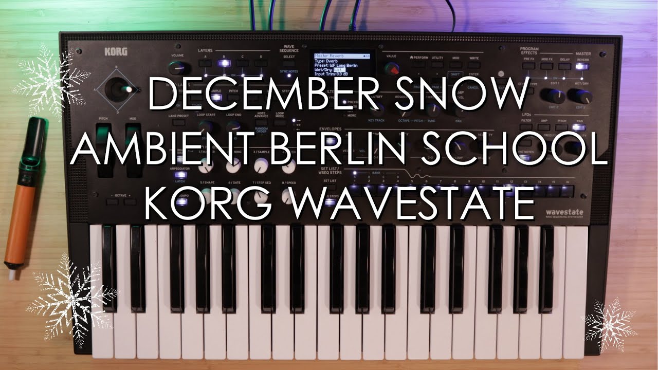 December Snow - Korg Wavestate