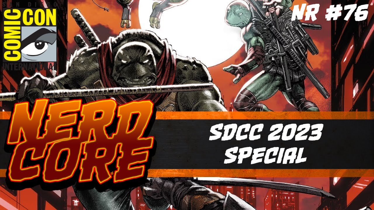 NerdCORE 76 - SDCC 2023 - Special - Alle News zur San Diego Comic con