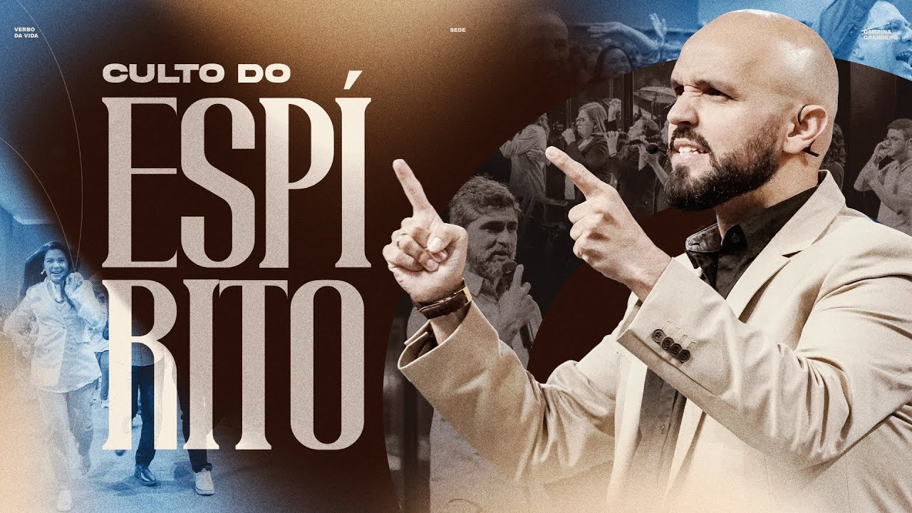 🔴 (AO VIVO) CULTO DO ESPÍRITO | SEDE VERBO DA VIDA | 10/02/2025