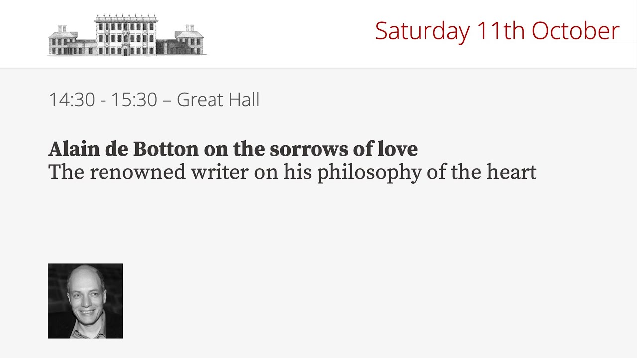Alain de Botton on the sorrows of love