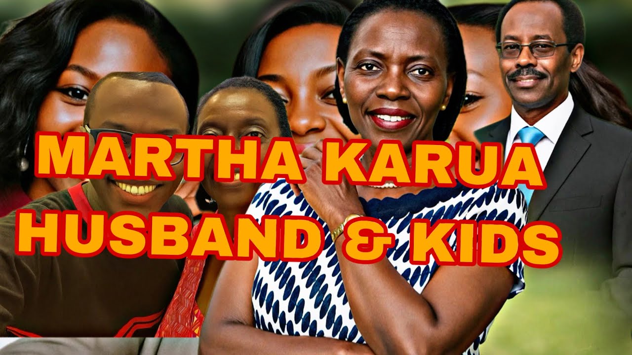MEET MARTHA KARUA LITTLE KNOWN HUSBAND & CHILDREN|THE IRON LADY MARTHA KARUA’S LIFE STORY