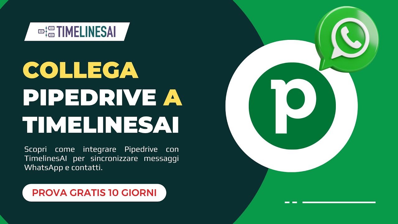 Configurazione Completa Integrazione WhatsApp con Pipedrive | Tutorial TimelinesAI