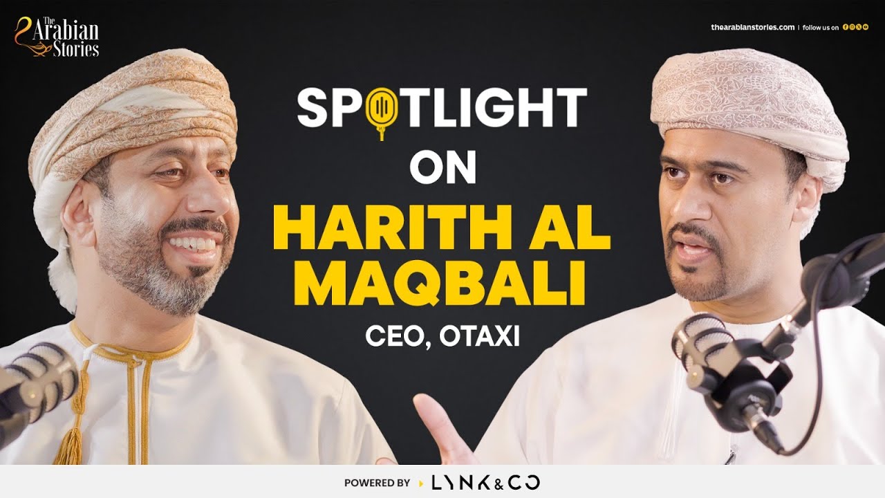 Spotlight on Otaxi CEO Harith Al Maqbali | TAS Podcast | The Arabian Stories