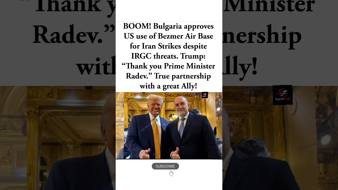BOOM! Bulgaria Greenlights U.S. Use of Bezmer Air Base for Iran Strikes Trump Thanks PM Radev#shorts