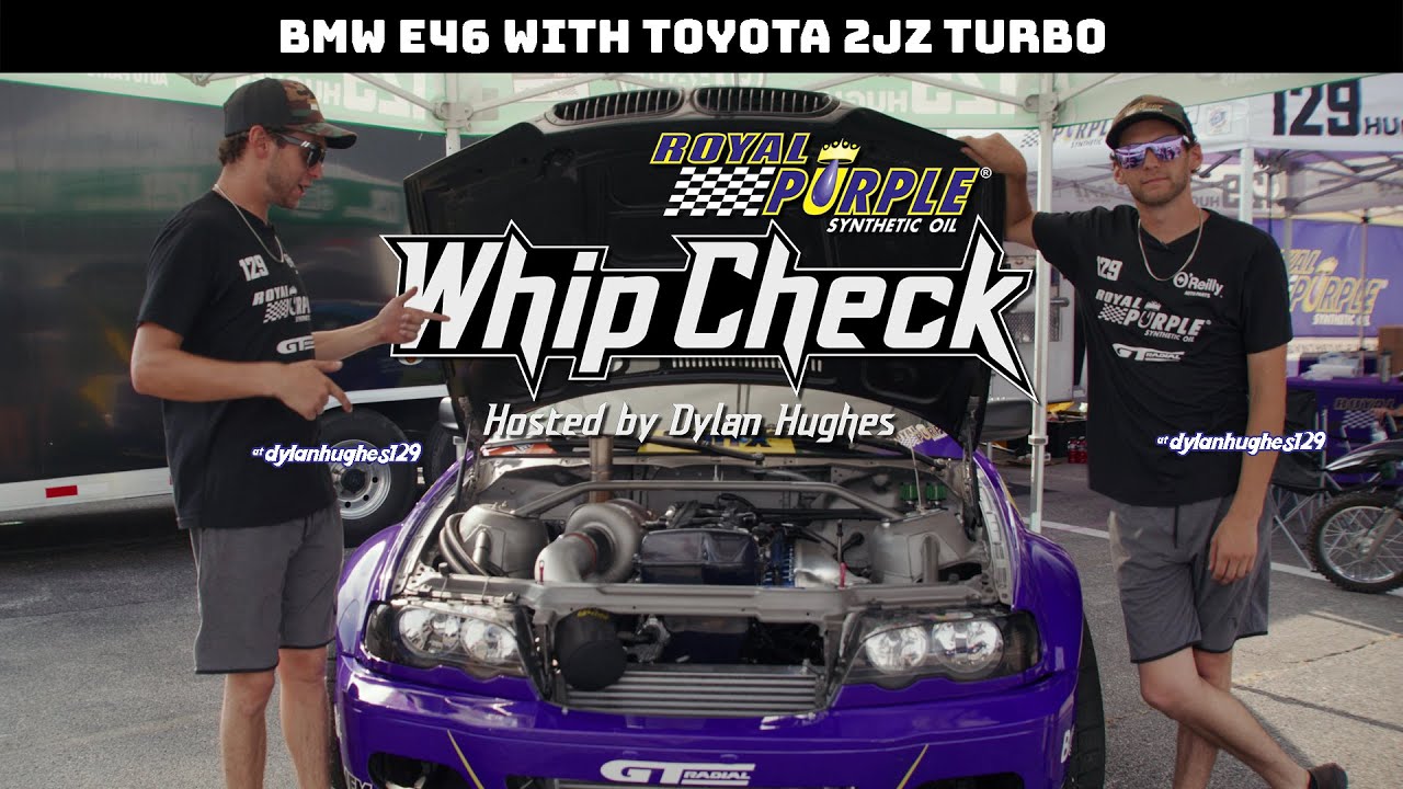 Whip Check - BMW E46 2JZ - Dylan Hughes