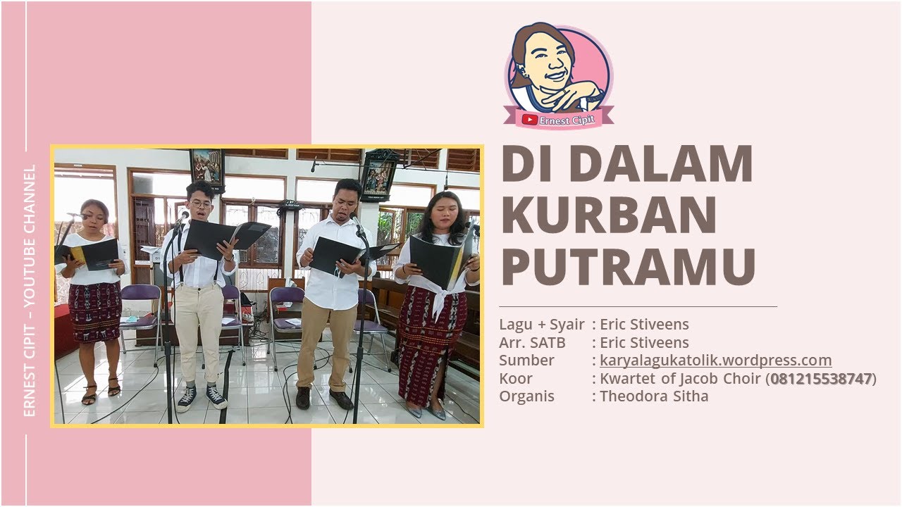 Di dalam Kurban Putra-Mu | Lagu Persembahan SATB Choir