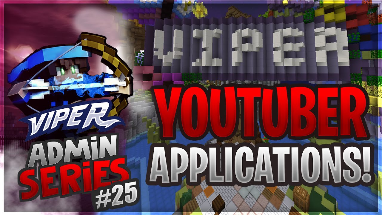 ViperMC Staff Series #25 - YOUTUBER APPLICATIONS - HCF Admin Series