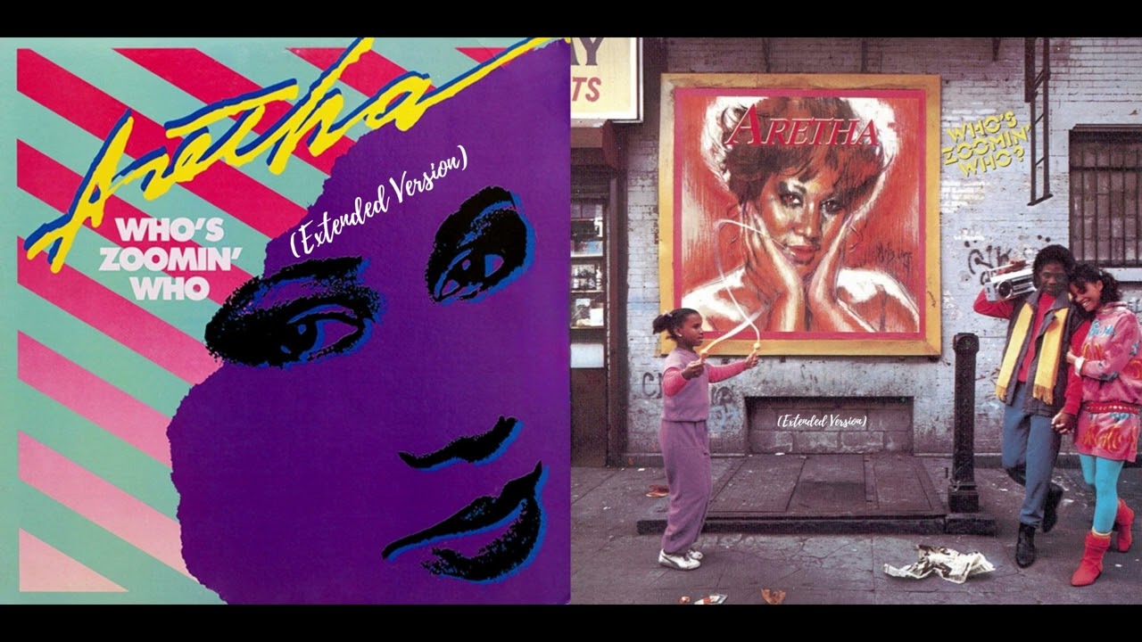 Aretha Franklin - Who's Zoomin' Who (Extended Version)