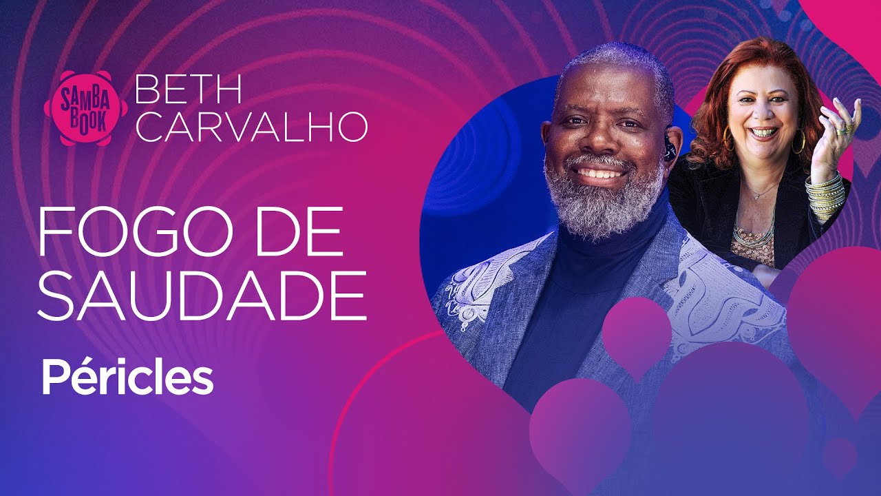 Fogo de Saudade - Péricles (Sambabook Beth Carvalho)