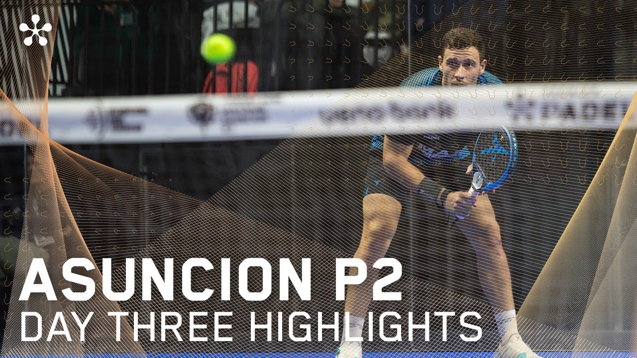 Asuncion Premier Padel 2: Highlights day 3 (men)