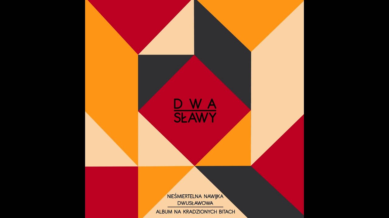 Dwa Sławy - Pipa, papa, pupa