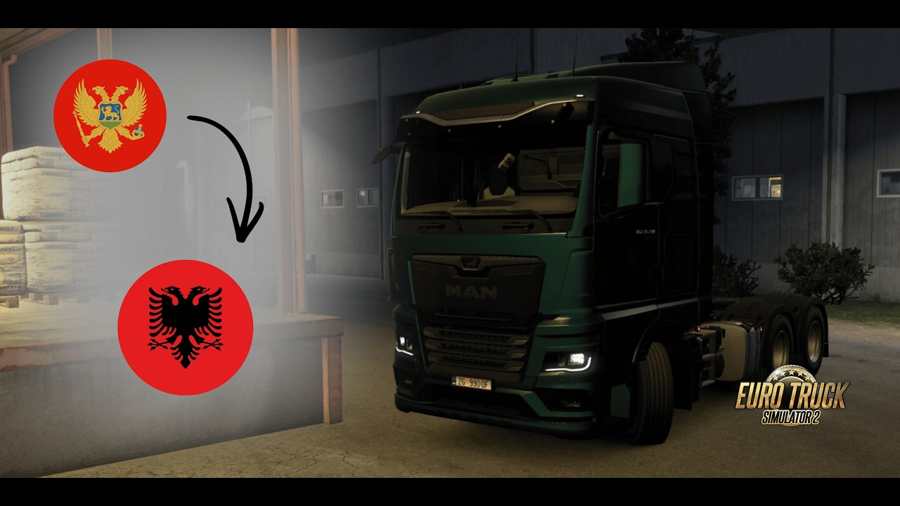 West Balkans DLC Drive - Euro Truck Simulator 2 [ETS2] 🎮  Podgorica to Tirana