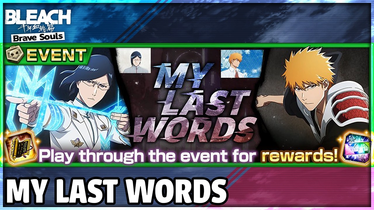 Bleach: Brave Souls - My Last Words Event (PS5 1440p)