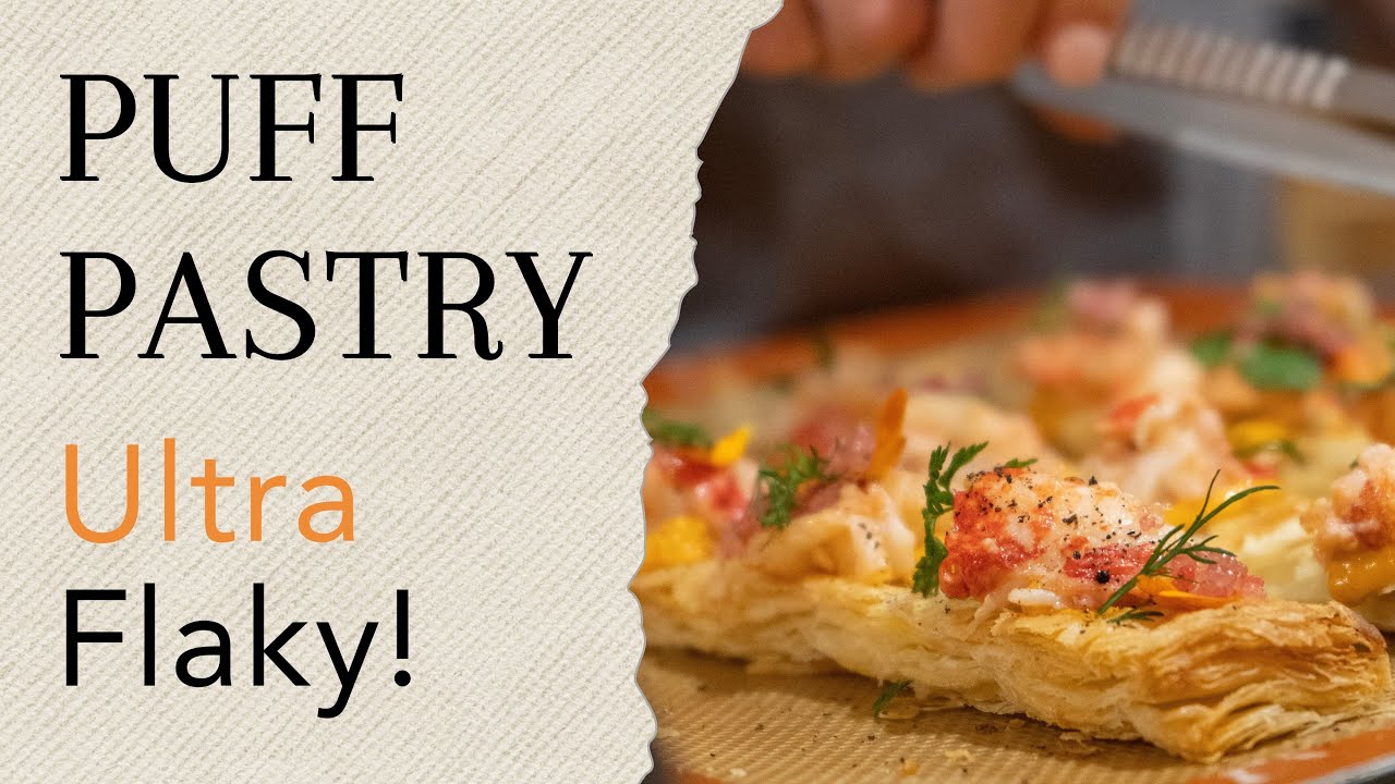 The Flakiest Puff Pastry You’ll Ever Make