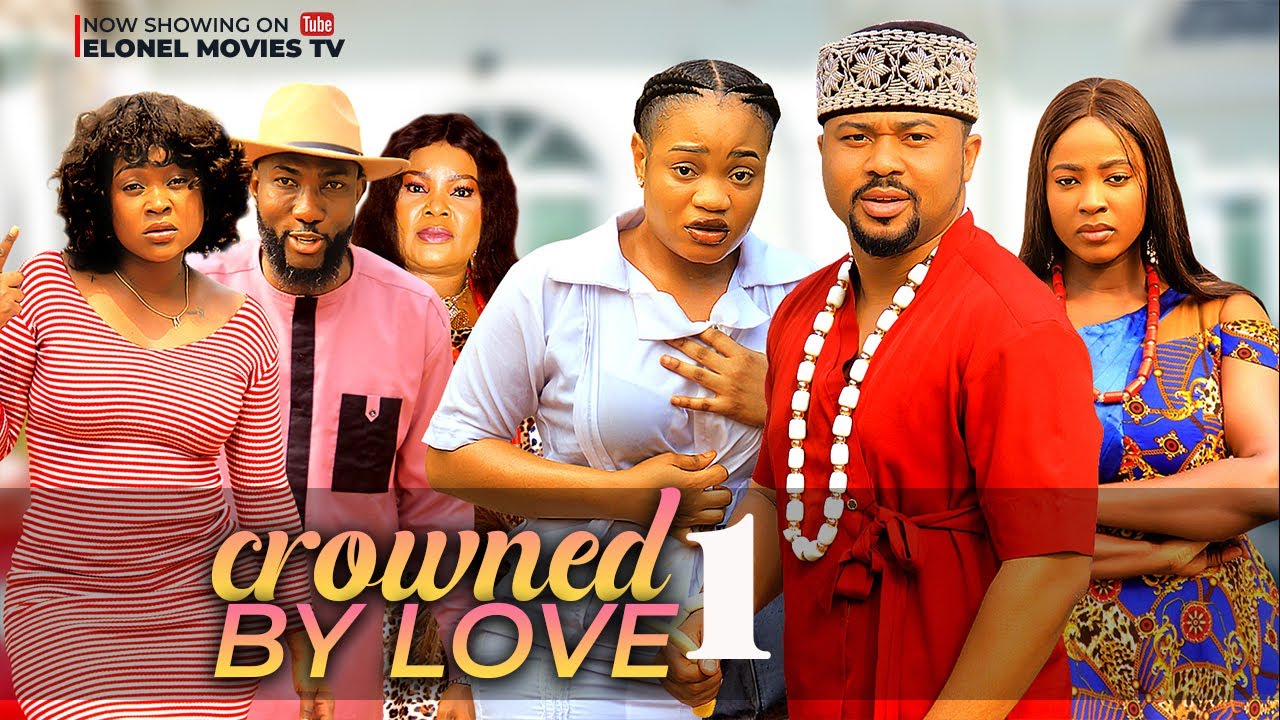 CROWNED BY LOVE 1-MIKE GODSON, OMA NNANNA LATEST 2025 Nigerian Home Movie, Latest Nollywood Movie