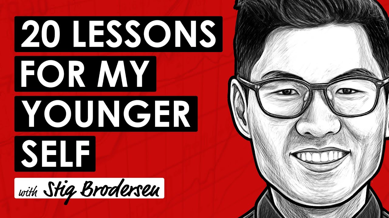 Advice for My Twenty-Year-Old Self w/ Stig Brodersen (TIP712)