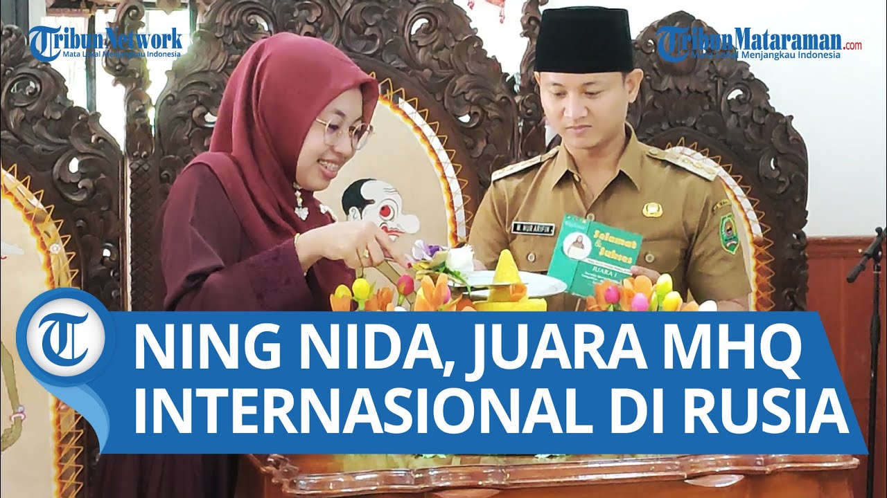 Hafal Alquran Usia 15 Tahun, Ning Nida Harumkan Trenggalek Usai Juara MHQ Internasional di Rusia