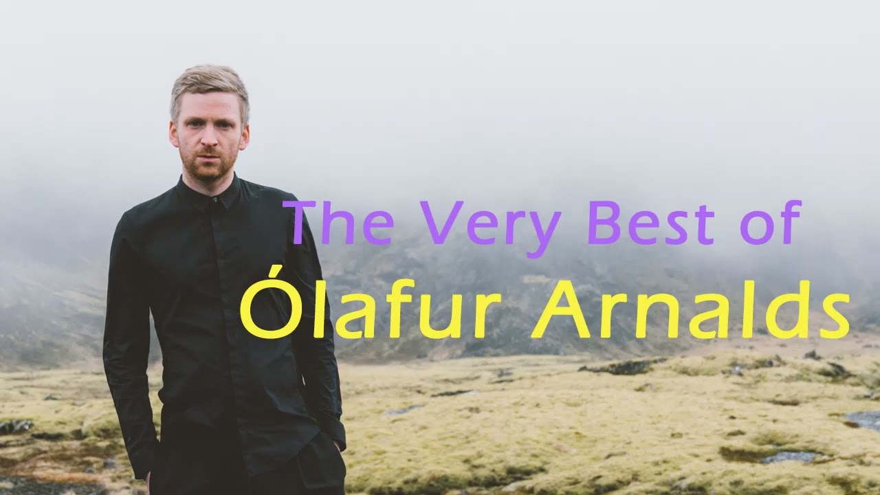 The Very Best of &Oacute;lafur Arnalds