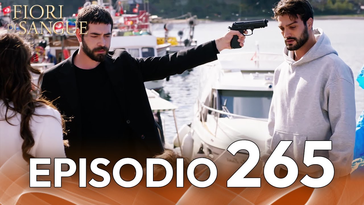 Fiore Di Sangue Episodio 265 | Sottotitolato in italiano | Kan Cicekleri