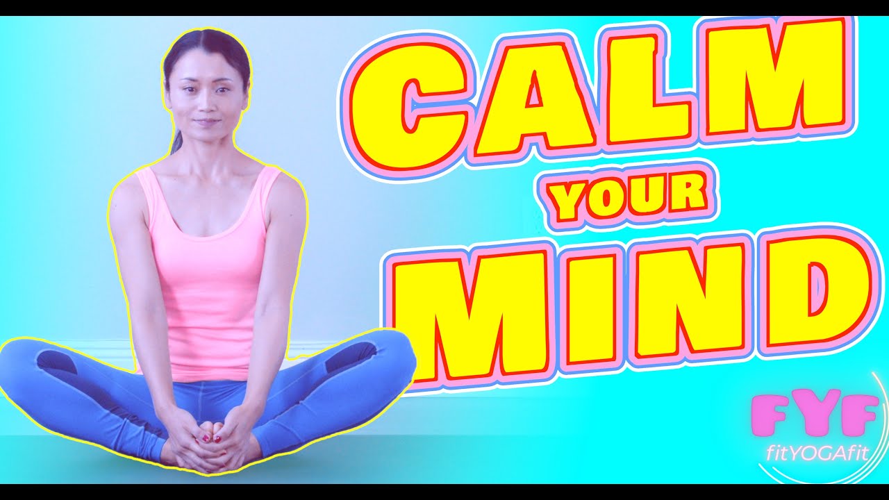 Yoga to Quiet Your Mind & Stop Overthinking Fast