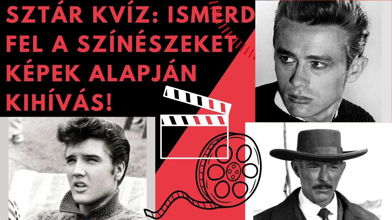 Sztár Kvíz:  Ismerd Fel a Színészeket Képek Alapján Kihívás!
