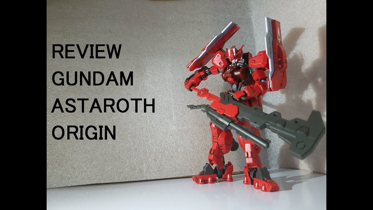Review Gundam Astaroth Origin (HG Iron Blooded Orphans) # By The LenG