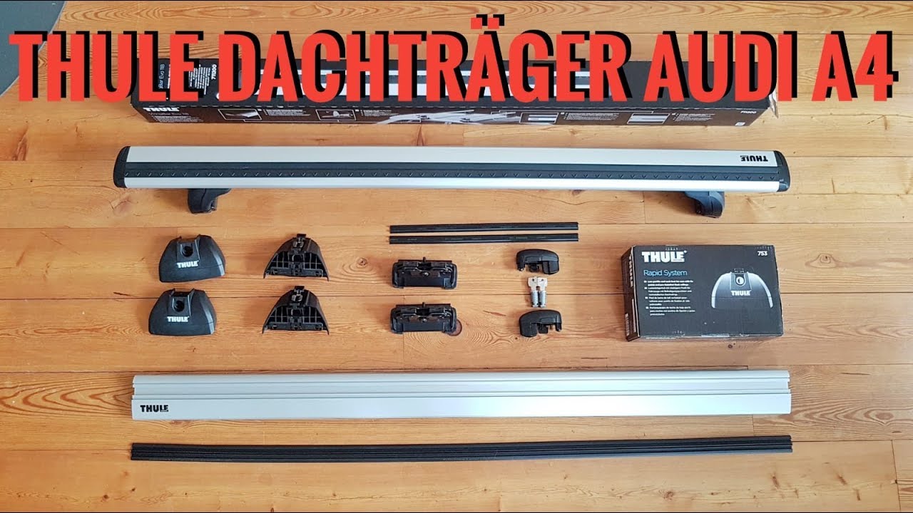 Thule Dachträger Rapid System - Audi A4