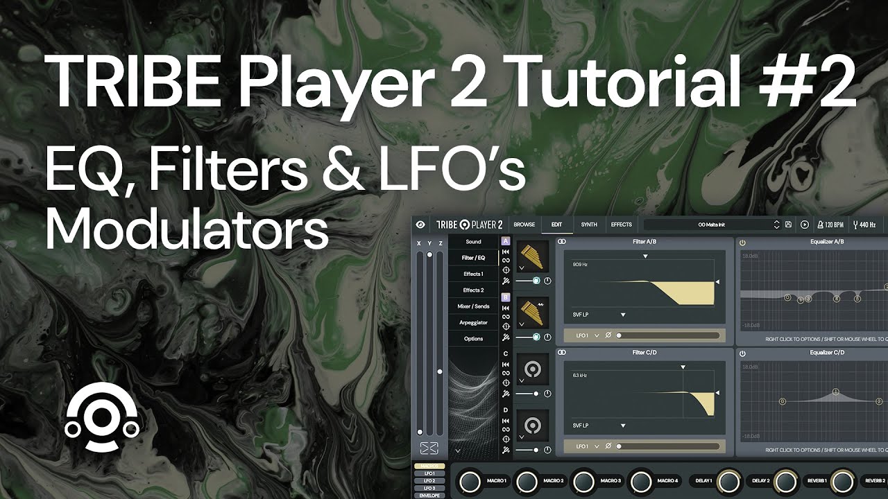 2. Tutorial TRIBE Player 2: EQ, Filters and LFO Modulators.