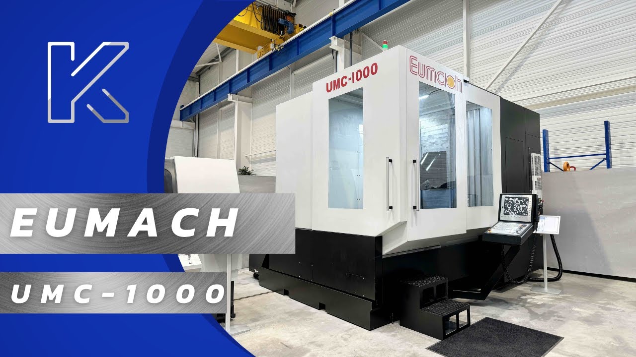 EUMACH UMC 1000 - 5-Axis Vertical Machining Center