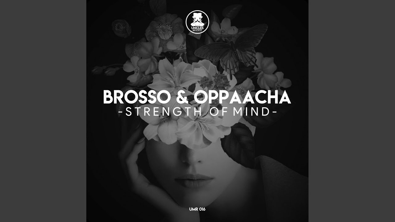 Strength of Mind (Original Mix)