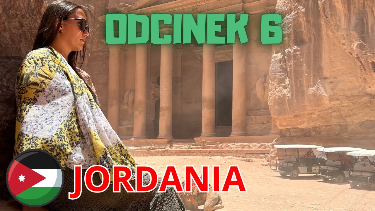 #Jordania all ekskjuzmi odc.6 / Pociąg widmo, mała duża Petra i dzień w piekle Jordańskigo słońca