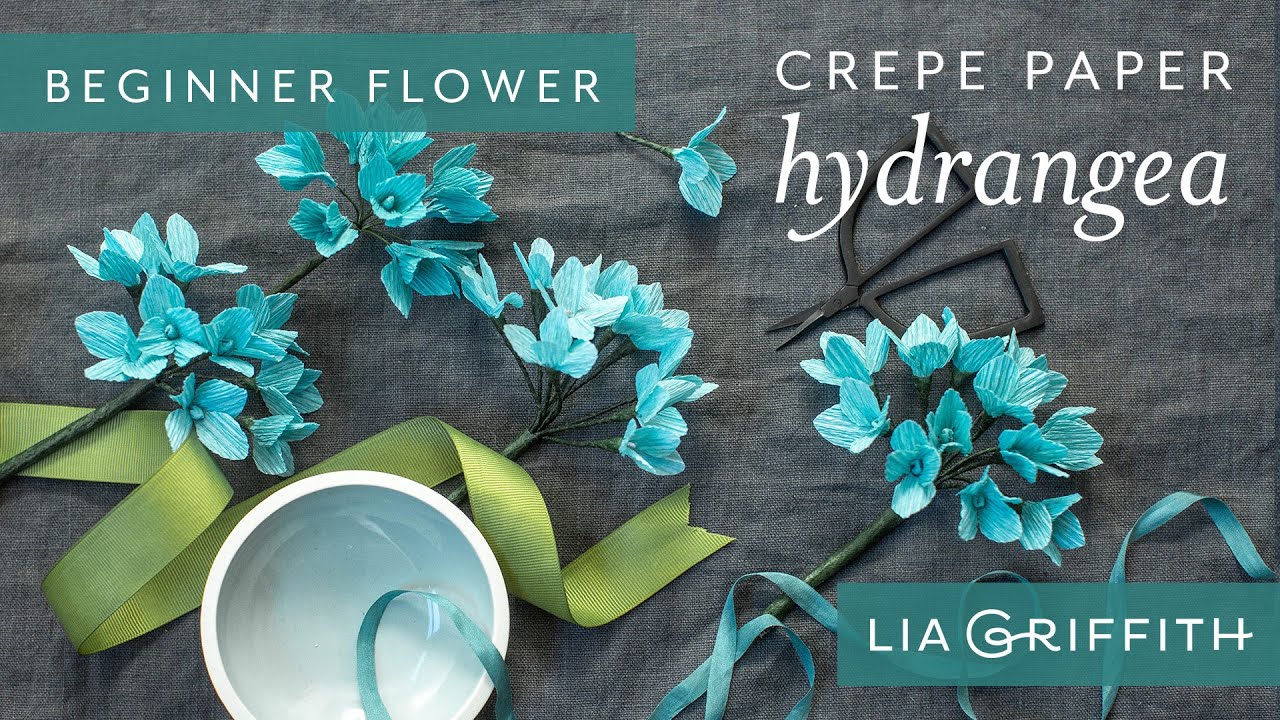 How to Make a Crepe Paper Hydrangea Bloom - Botanical Garden Starter Flower