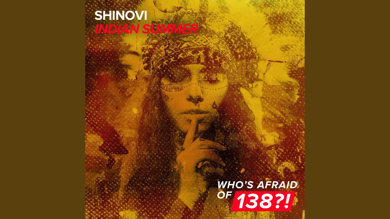 Indian Summer (Extended Mix)