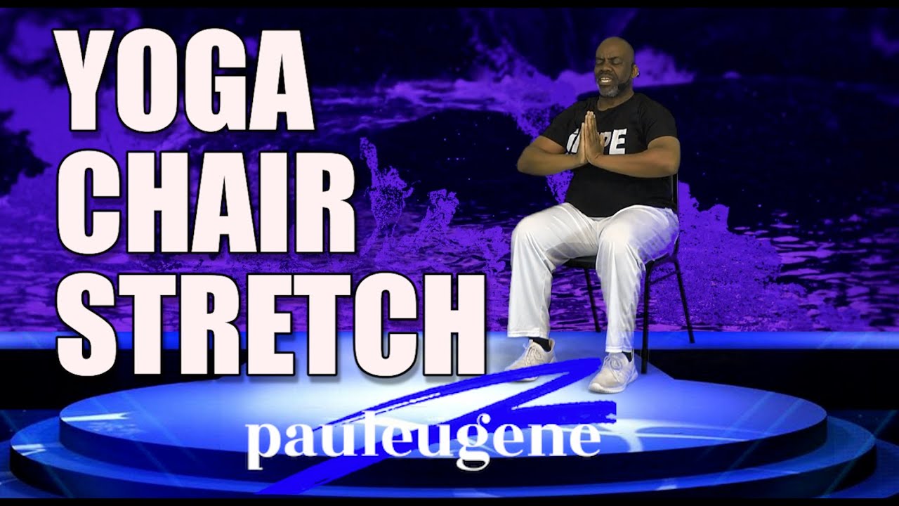 Yoga Chair with Meditations, Stretching and Pilates: A Holistic Approach to Wellness | 30 Minutes.