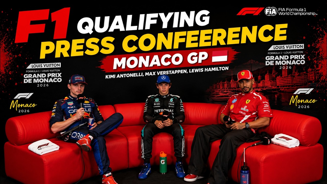 LIVE: F1 Qualifying Press Conference - Monaco GP |Kimi Antonelli, Max Verstappen, Lewis Hamilton