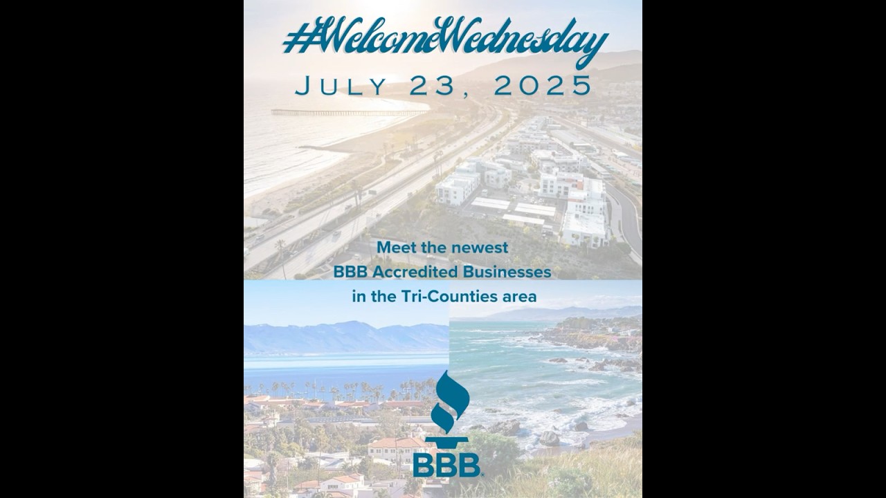 Welcome Wednesday 7/23/25 | New BBB Accredited Businesses #BBBTriCounties #WelcomeWednesday