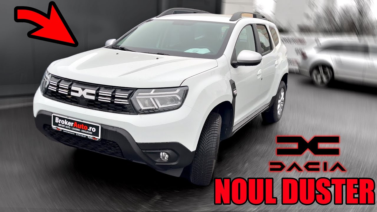 DACIA DUSTER 2023 - “LUCRU ROMÂNESC”