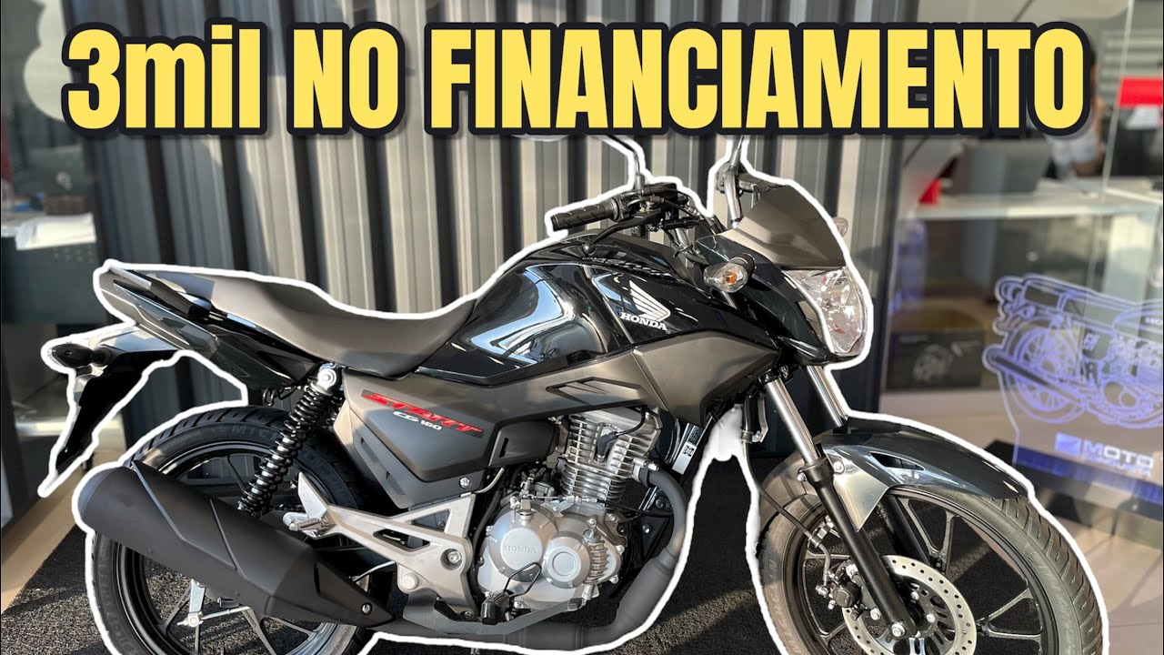START 160 2026 com 3mil de entrada no financiamento Honda 