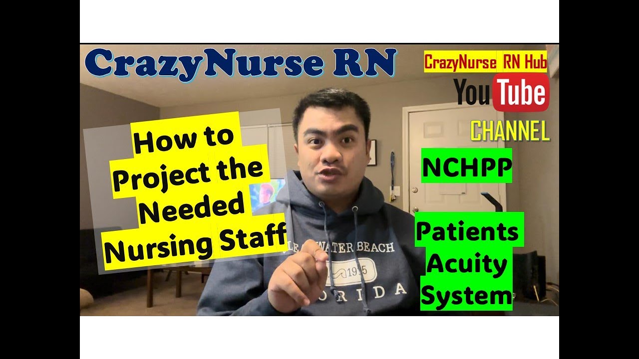 Projecting the needed Nursing staff based on NCHPPD and Patients Acuity Level