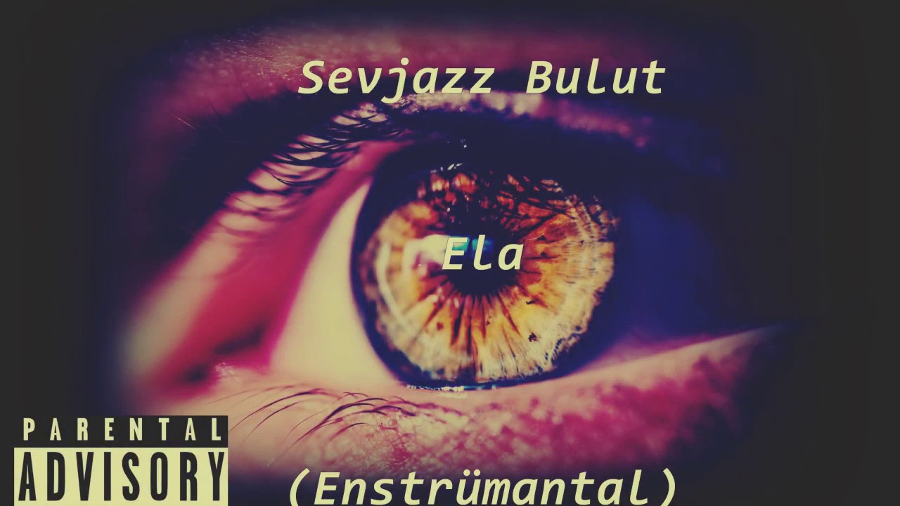 Sevjazz Bulut - Ela (Enstrümantal Beat)