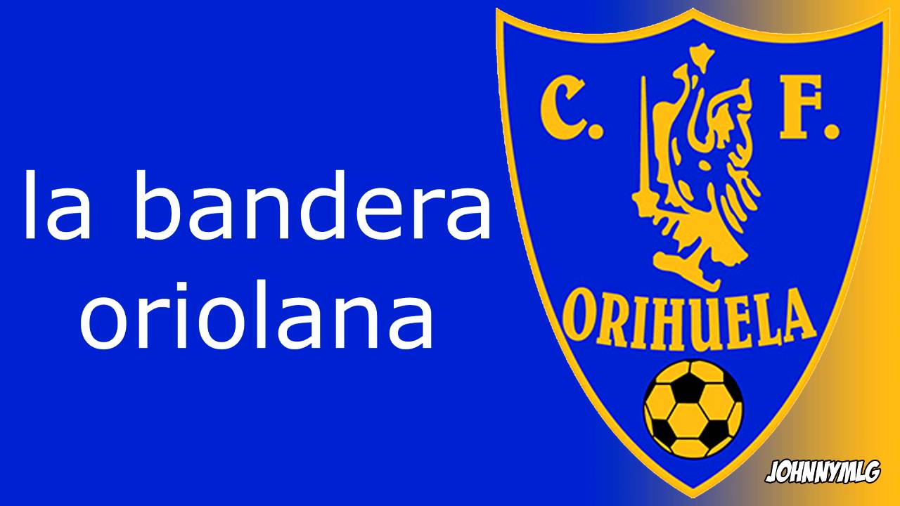 Himno | Orihuela CF