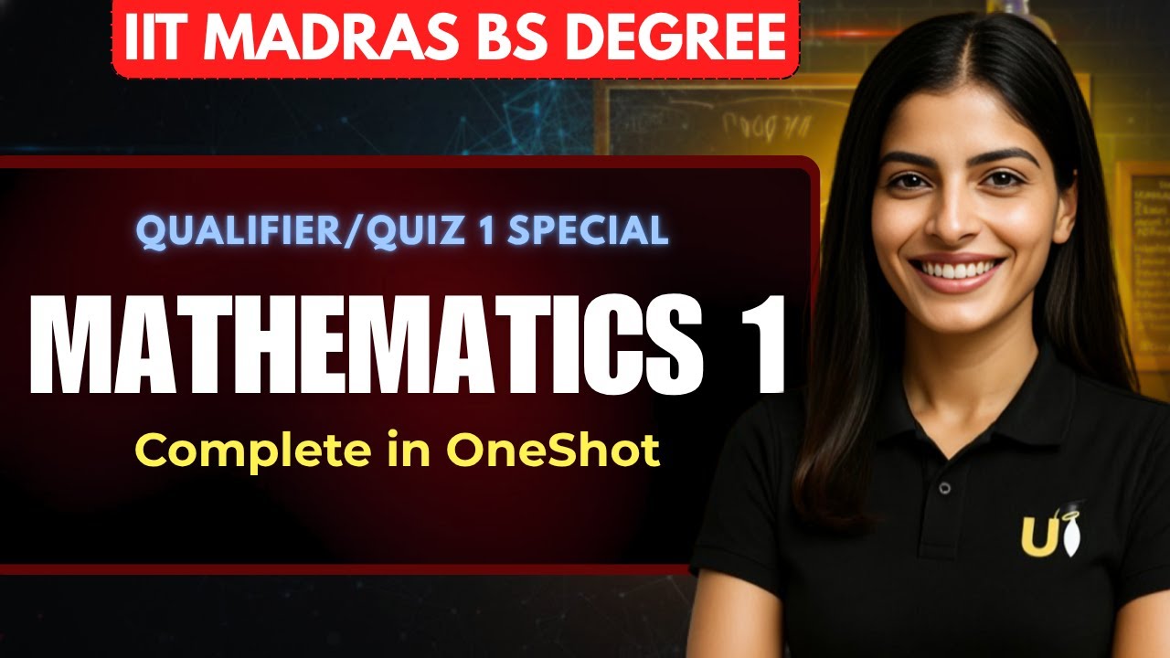 Mathematics 1 in ONE SHOT | All Concept Covered | Sept 2025 Qualifier/Quiz 1| IIT MADRAS BS