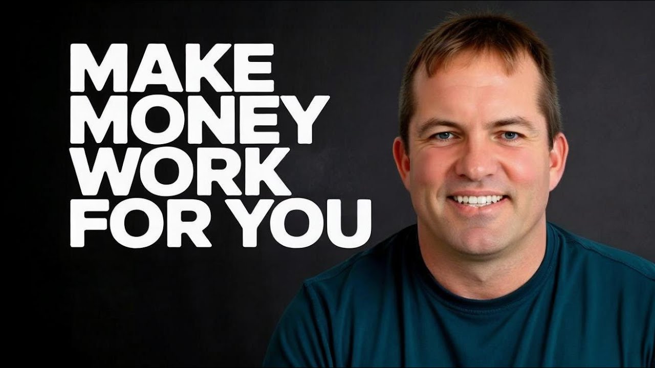 How to Make Money Work for You