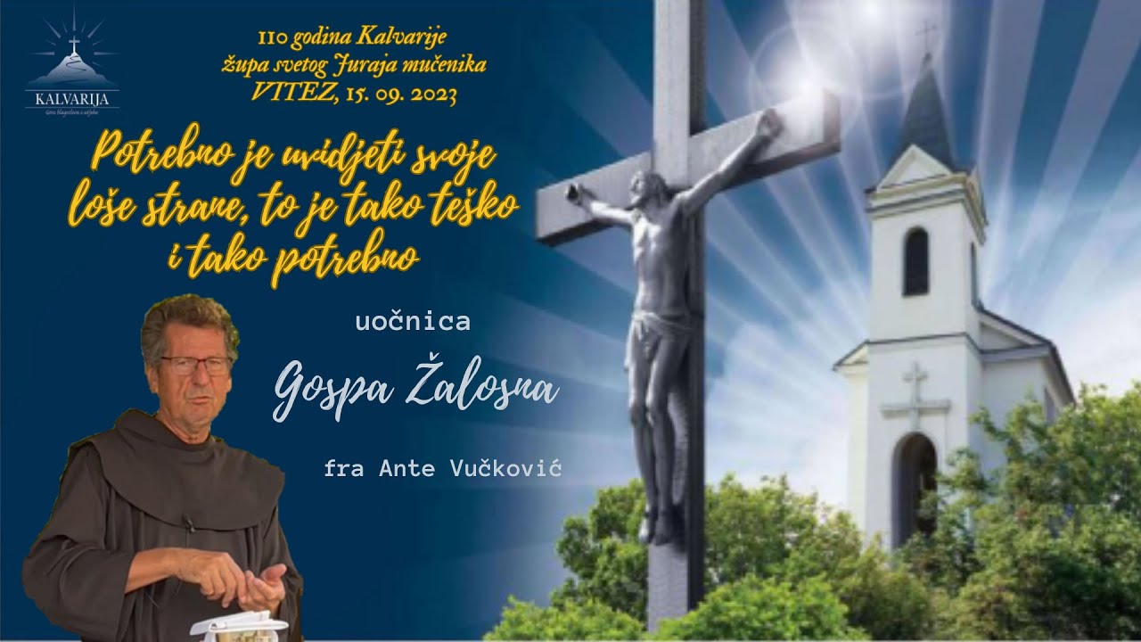 Potrebno je uvidjeti svoje loše strane, to je tako teško i tako potrebno - fra Ante Vučković