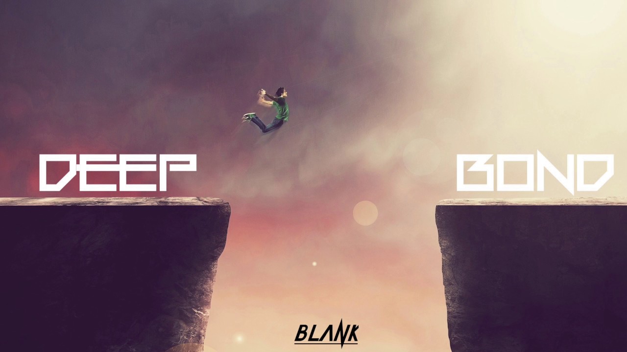 Blank - Deep Bond (Orignial Mix)