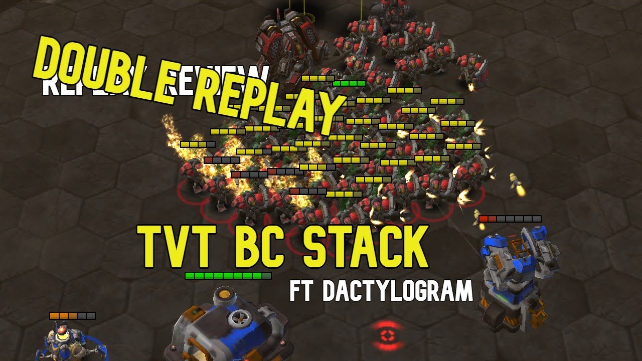 Replay Review - TvT BC rush & PvT Mass marine greed - ft Dactylogram