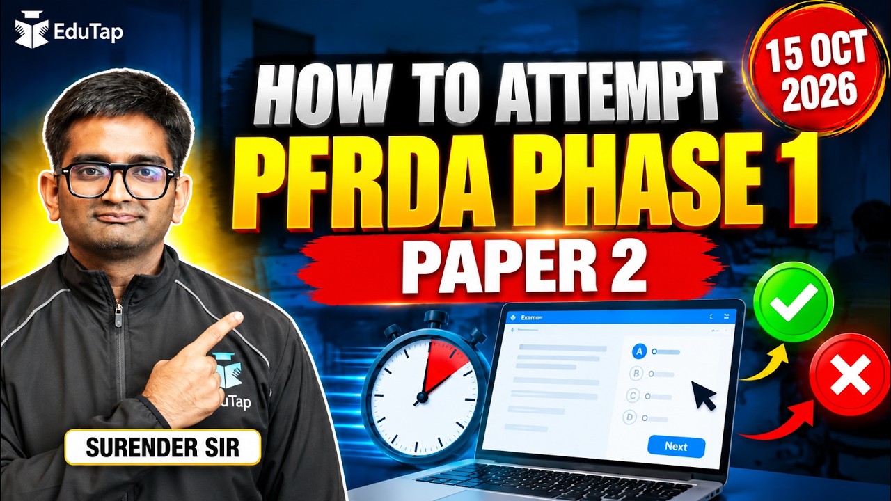 How To Attempt PFRDA Grade A 2026 Phase 1 Paper 2 & Maximise Your Score ?