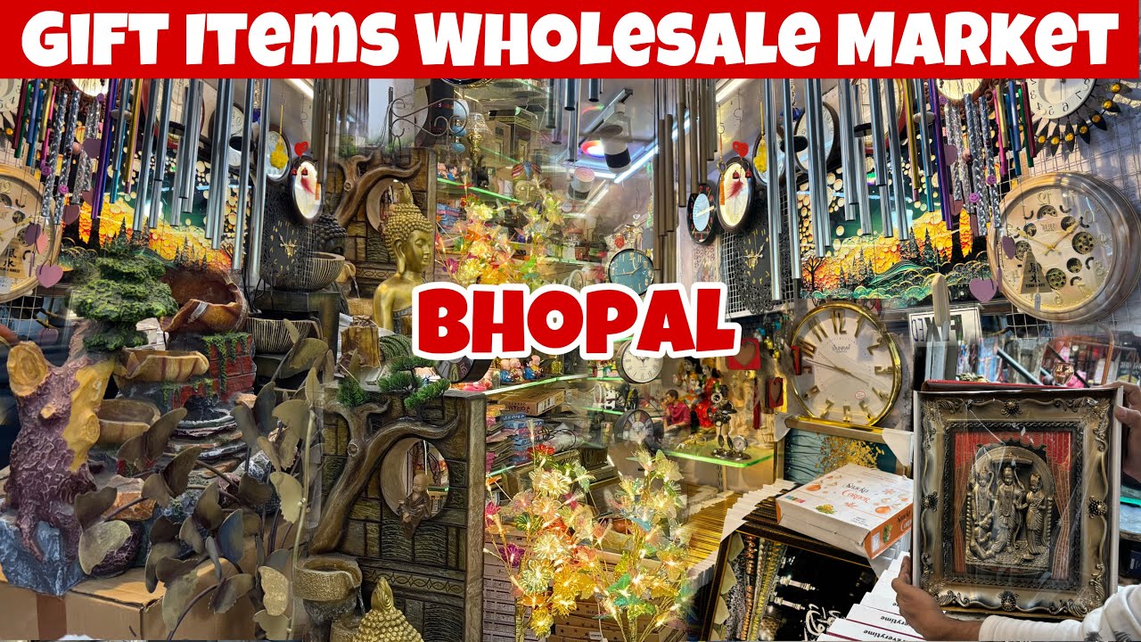 Gift items Wholesale Market in bhopal | Gift items Wholesale Shop